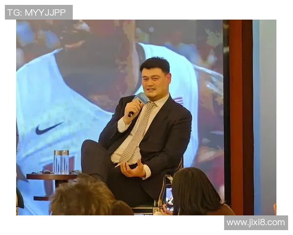 贝尔谈姚明的篮球影响力与中美体育文化交流的深远意义