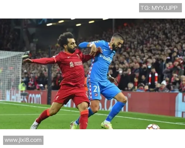 英超焦点战：利物浦小胜马竞意外逆袭全场沸腾