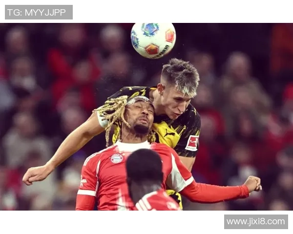 意甲激战:多特蒙德3-0战胜拜仁全场沸腾十大精彩进球回顾 意甲激战:多特蒙德3-0战胜拜仁全场沸腾十大精彩进球回顾